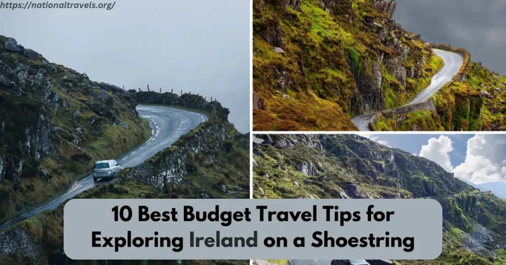 10 best budget travel tips for exploring ireland on a shoestring