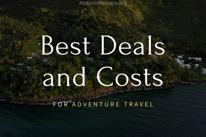 best deals and costs for advanture travel